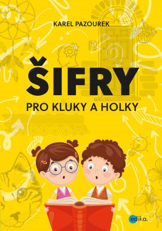 Book Šifry pro kluky a holky Karel Pazourek