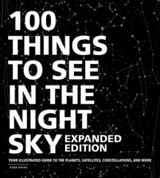 Carte 100 Things to See in the Night Sky, Expanded Edition 