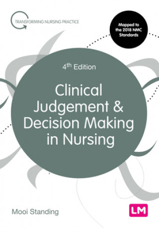 Kniha Clinical Judgement and Decision Making in Nursing 