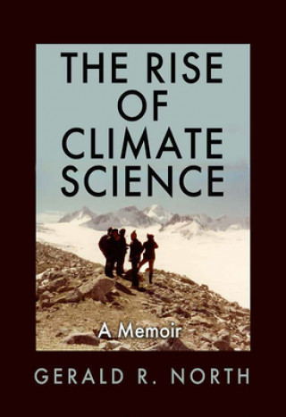 Książka Rise of Climate Science 