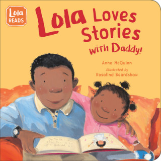 Kniha Lola Loves Stories with Daddy Rosalind Beardshaw