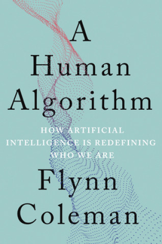Könyv Human Algorithm 