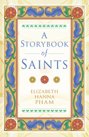 Книга A Storybook of Saints 