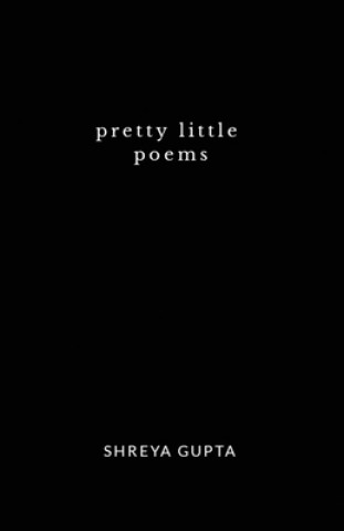 Buch Pretty little poems Shreya Gupta