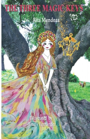Knjiga The Three Magic Keys Rita Mendoza