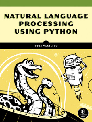 Kniha Natural Language Processing With Python And Spacy 