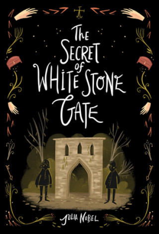 Книга The Secret of White Stone Gate 