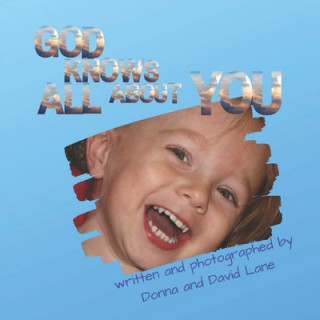 Kniha God Knows All About You Donna E. Lane