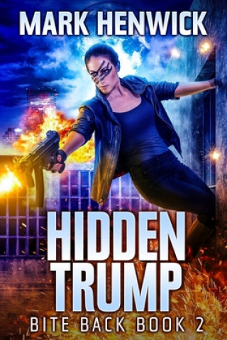 Kniha Hidden Trump: An Amber Farrell Novel Lauren Sweet