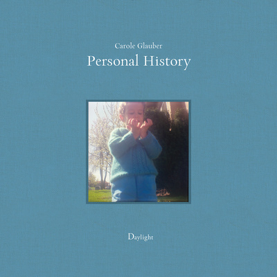 Buch Personal History Carole Glauber