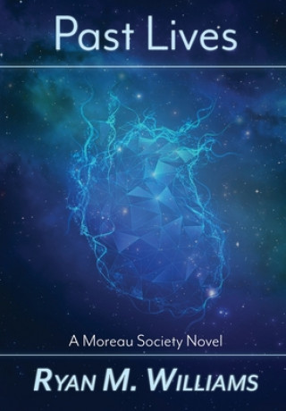 Buch Past Lives Ryan M. Williams