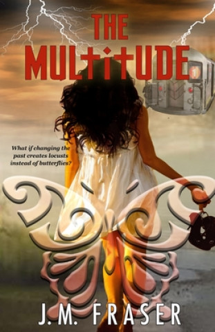 Knjiga The Multitude J. M. Fraser