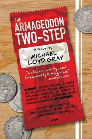 Książka The Armageddon Two-Step Michael Loyd Gray