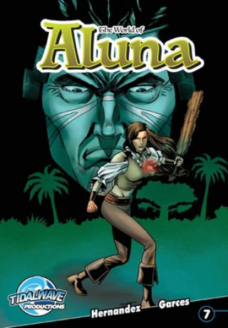 Kniha World of Aluna #7 Antonio Hernandez