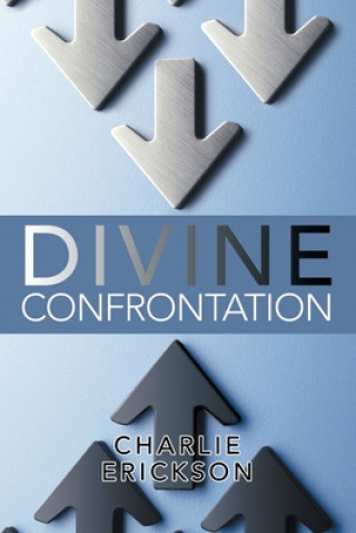Buch Divine Confrontation Charlie Erickson