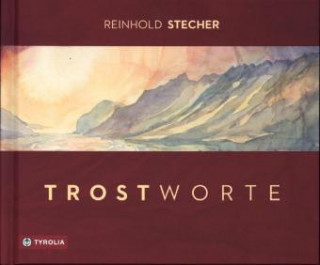 Knjiga Trostworte Reinhold Stecher