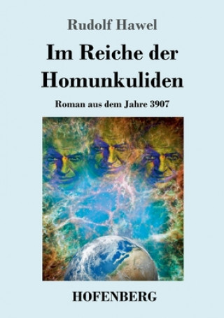 Könyv Im Reiche der Homunkuliden 