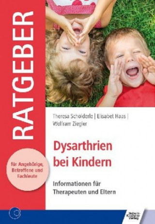 Kniha Dysarthrien bei Kindern Haas Elisabet