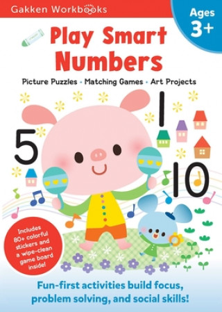 Knjiga Play Smart Numbers Age 3+: Preschool Activity Workbook with Stickers for Toddlers Ages 3, 4, 5: Learn Pre-Math Skills: Numbers, Counting, Tracing Gakken Early Childhood Experts