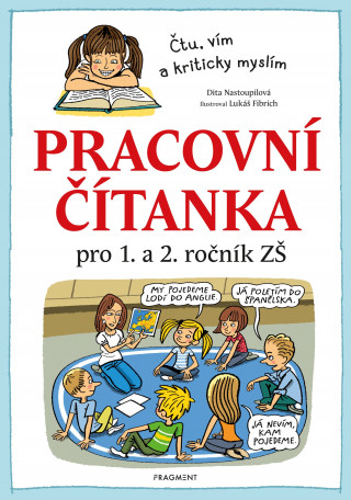 Kniha Pracovní čítanka pro 1. a 2. ročník ZŠ Dita Nastoupilová