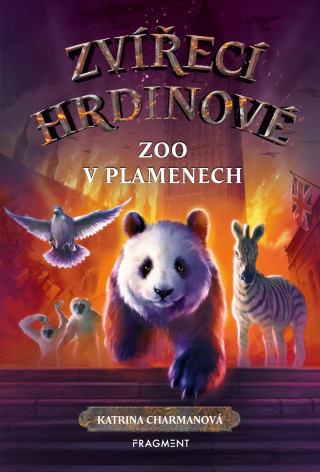 Kniha Zvířecí hrdinové Zoo v plamenech Katrina Charmanová