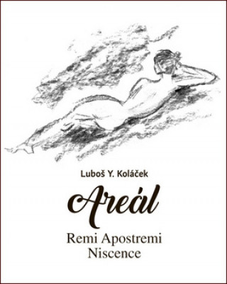 Книга Areál Luboš Y. Koláček