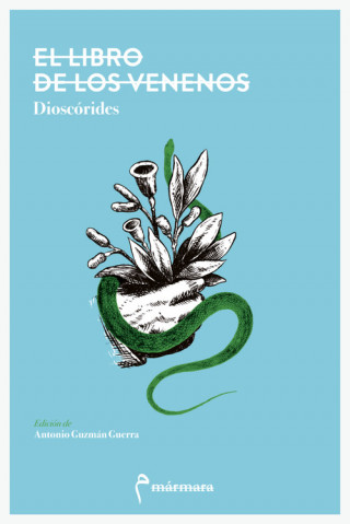 Boek EL LIBRO DE LOS VENENOS DIOSCORIDES