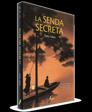 Kniha LA SENDA SECRETA PABLO TOBIAS