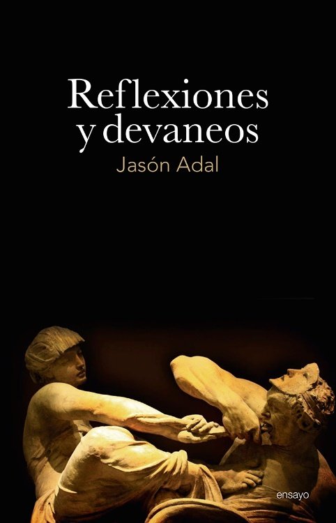 Book REFLEXIONES Y DEVANEOS JASON ADAL