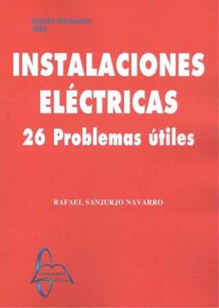 Книга INSTALACIONES ELÈCTRICAS RAFAEL SANJURJO NAVARRO