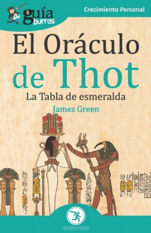 Kniha GuiaBurros El Oraculo de Thot JAMES GREEN