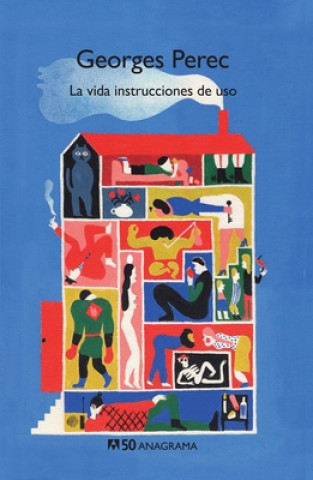Kniha LA VIDA INSTRUCCIONES DE USO GEORGES PEREC