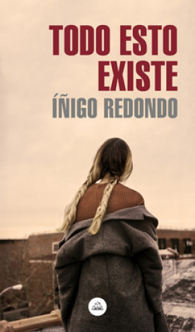 Book Todo Esto Existe / All This Exists Redondo