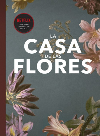 Kniha FANBOOK LA CASA DE LAS FLORES ELENA NEIRA
