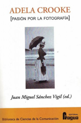 Книга ADELA CROOKE JUAN MIGUEL SANCHEZ VIGIL