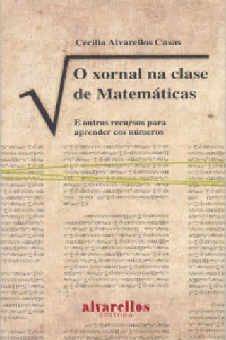 Kniha O xornal na clase de matemáticas CECILIA ALVARELLOS CASAS
