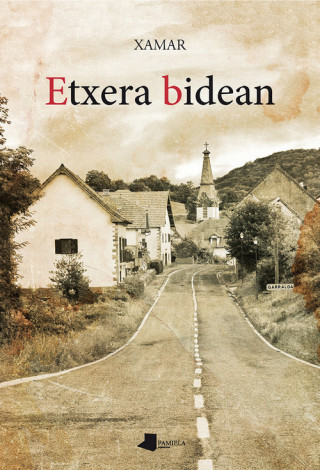 Libro ETXERA BIDEAN JUAN CARLOS ETXEGOIEN JUANARENA