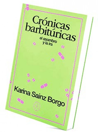 Carte CRÓNICAS BARBITÚRICAS KARINA SAINZ BORGO