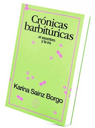 Könyv CRÓNICAS BARBITÚRICAS KARINA SAINZ BORGO