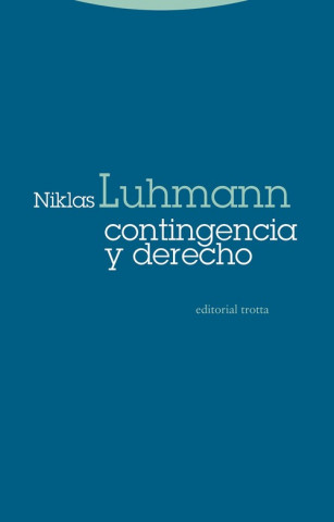 Könyv CONTINGENCIA Y DERECHO NIKLAS LUHMANN