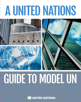 Книга United Nations guide to model UN 