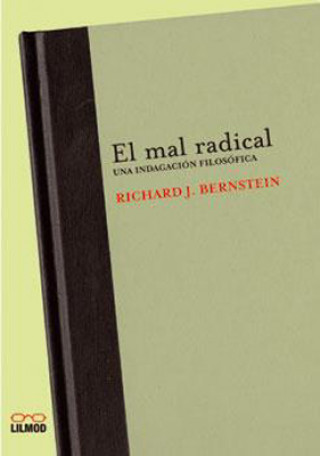 Buch El mal radical RICHARD BERNSTEIN