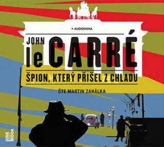 Audio Špion, který přišel z chladu John Le Carré