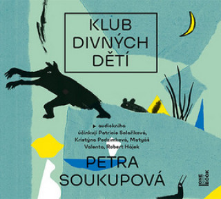 Аудио Klub divných dětí Petra Soukupová