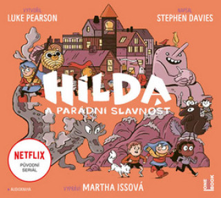 Audio Hilda a parádní slavnost Luke Pearson