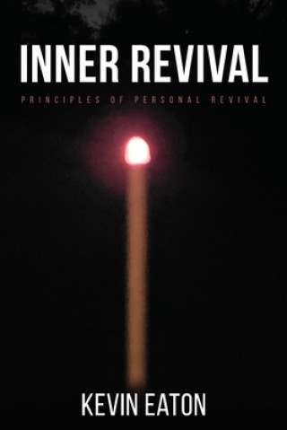 Knjiga Inner Revival Kevin Eaton