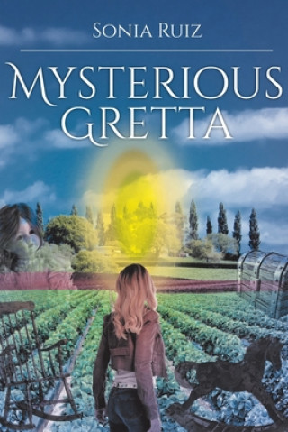 Knjiga Mysterious Gretta Sonia Ruiz