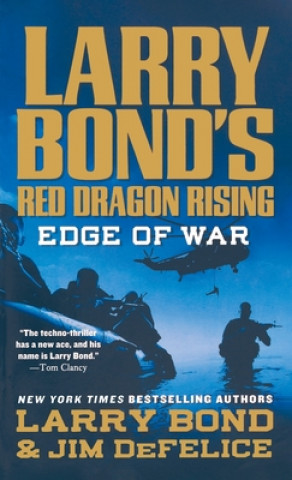 Книга Larry Bond's Red Dragon Rising: Edge of War 