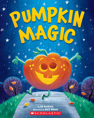 Book Pumpkin Magic (A Halloween Adventure) Nate Wragg