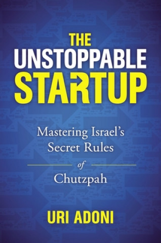 Könyv Unstoppable Startup 